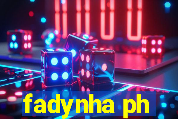 fadynha ph