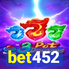 bet452