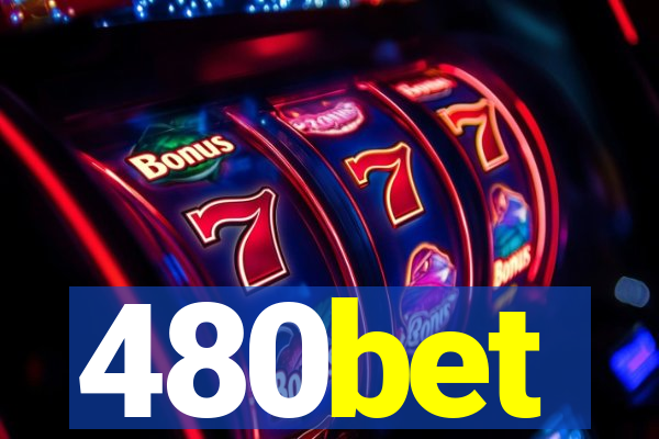 480bet