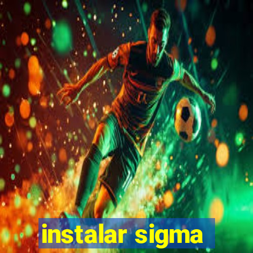 instalar sigma