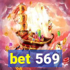 bet 569