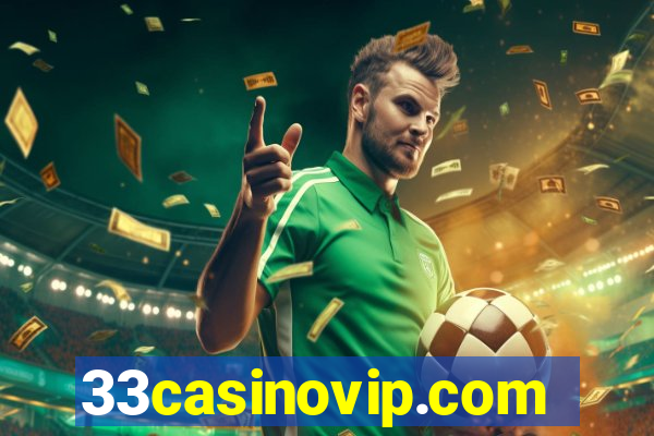 33casinovip.com