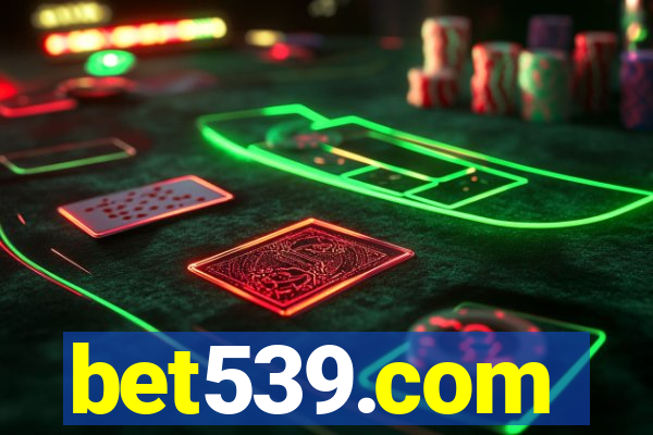 bet539.com