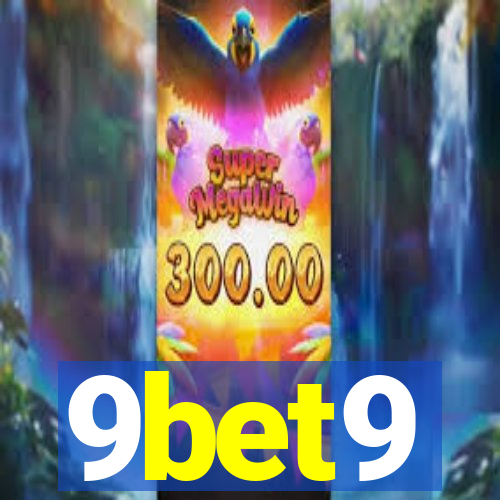 9bet9