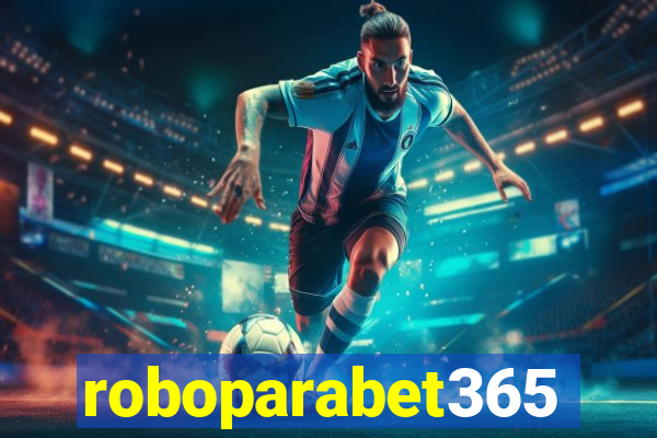 roboparabet365