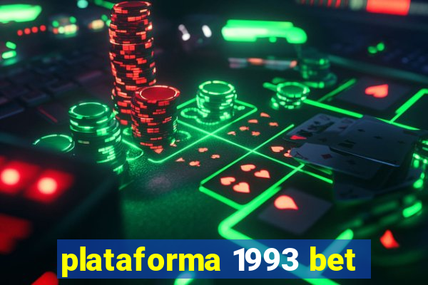 plataforma 1993 bet