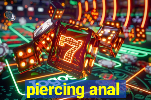 piercing anal