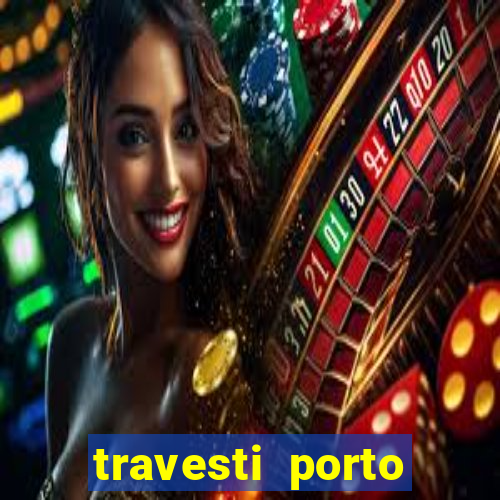 travesti porto velho fatal model