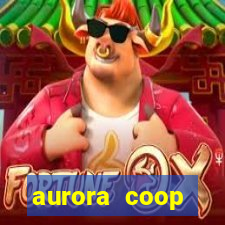 aurora coop trabalhe conosco