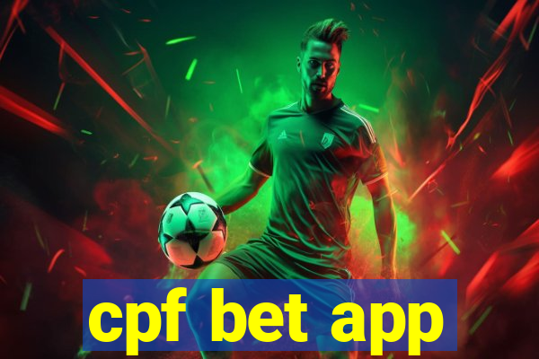 cpf bet app