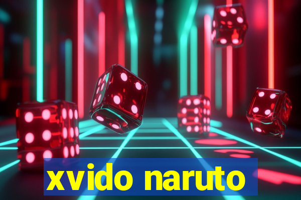 xvido naruto