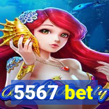 5567 bet