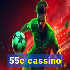 55c cassino