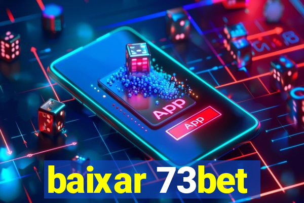 baixar 73bet