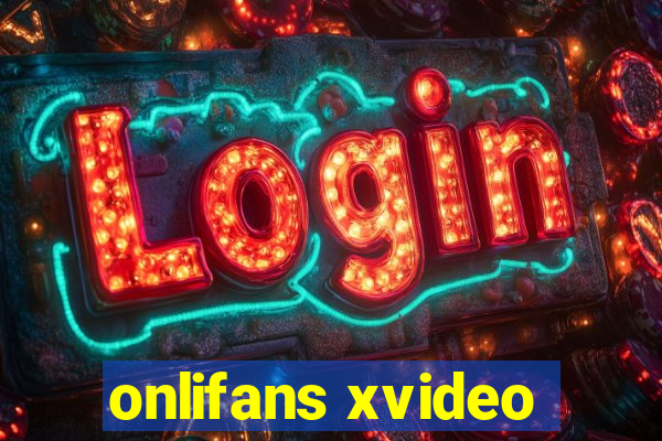 onlifans xvideo