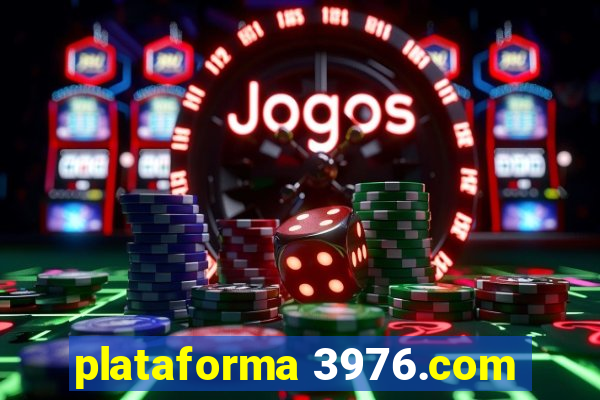 plataforma 3976.com