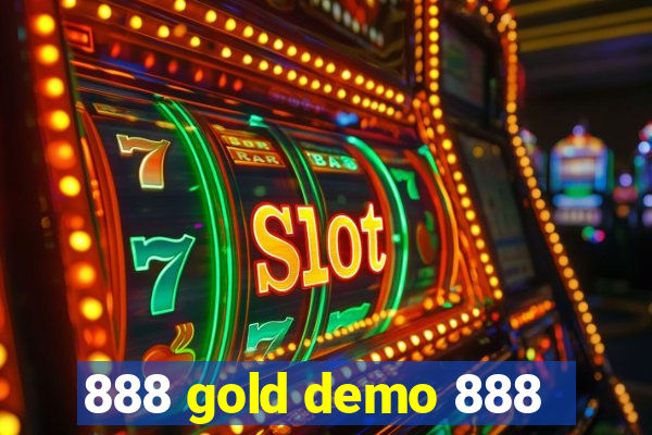 888 gold demo 888