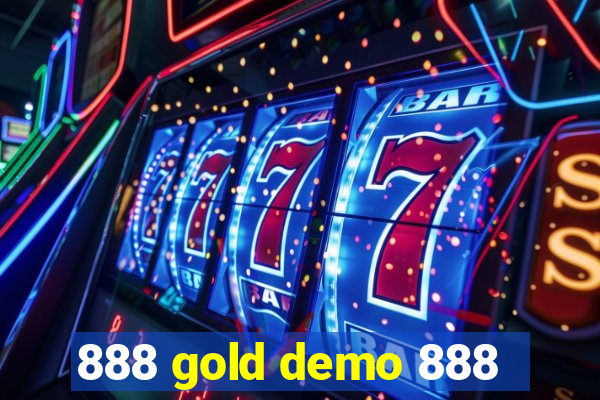 888 gold demo 888