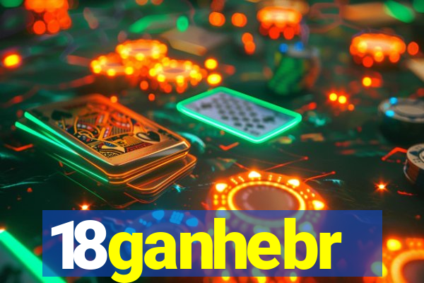 18ganhebr