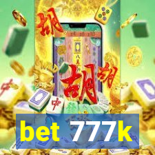 bet 777k