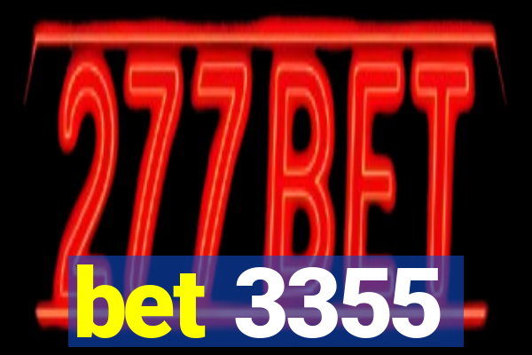 bet 3355