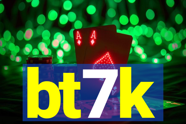 bt7k