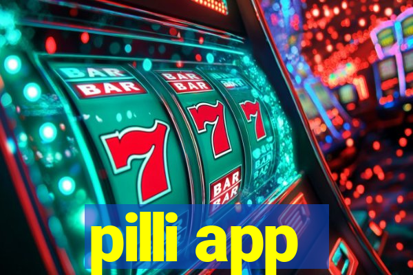 pilli app