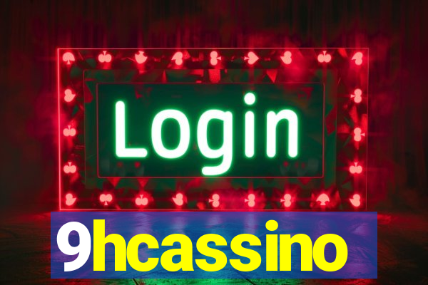 9hcassino