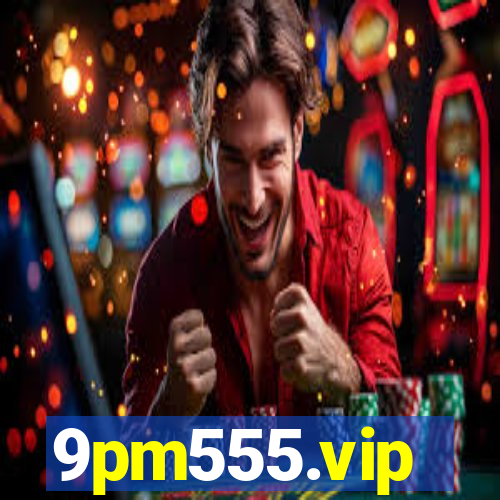 9pm555.vip