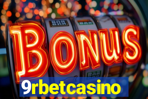 9rbetcasino