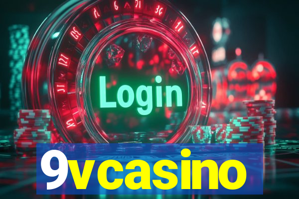 9vcasino