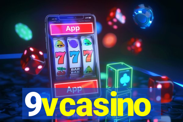 9vcasino