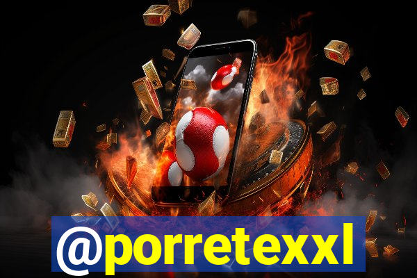 @porretexxl