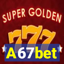 A67bet