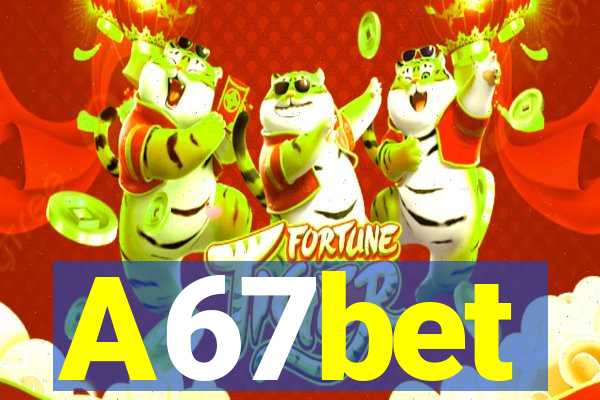 A67bet