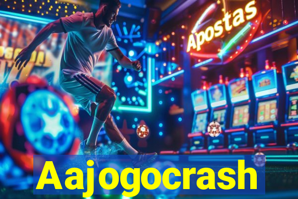 Aajogocrash