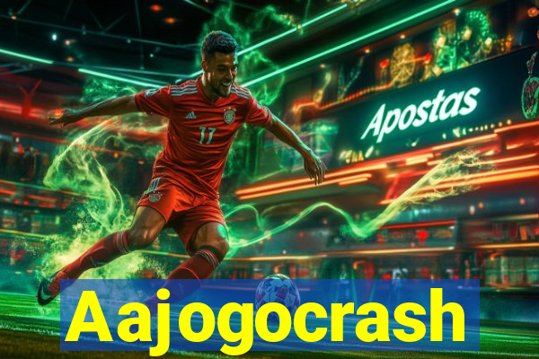 Aajogocrash