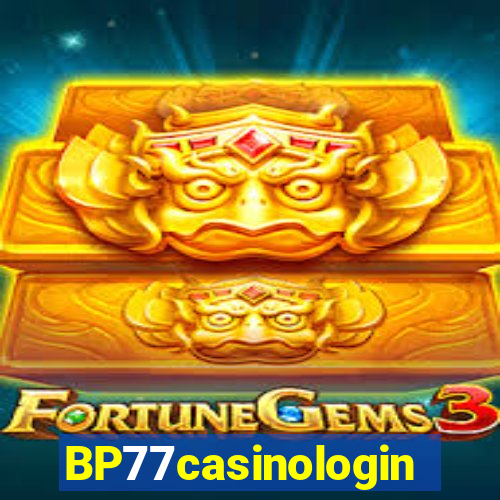 BP77casinologin