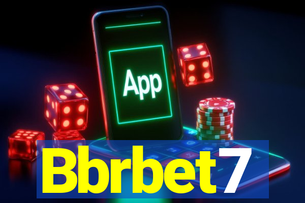 Bbrbet7