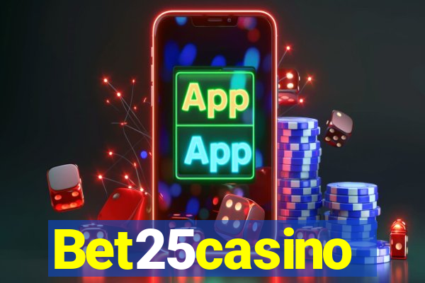 Bet25casino