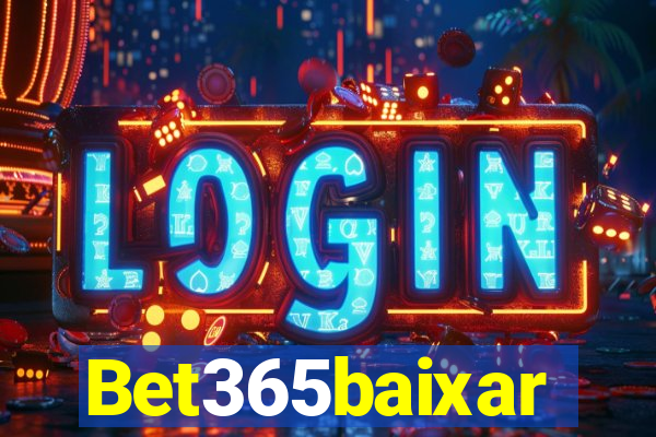 Bet365baixar