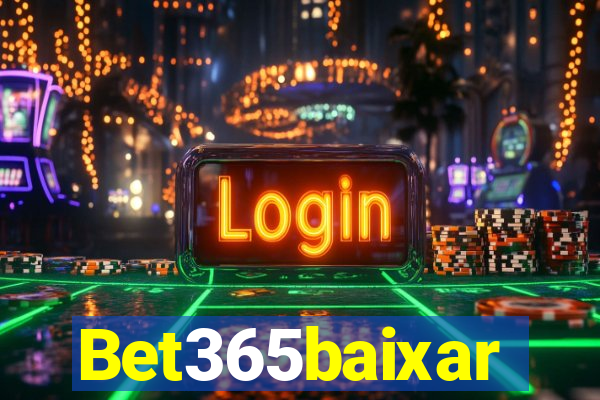 Bet365baixar