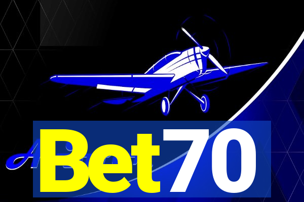 Bet70