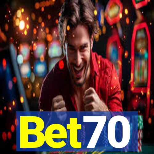 Bet70