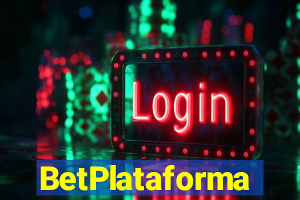 BetPlataforma