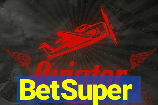 BetSuper