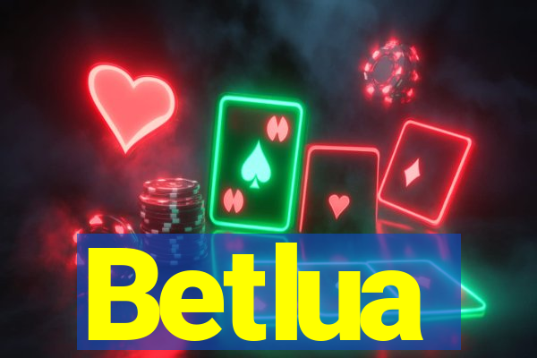 Betlua