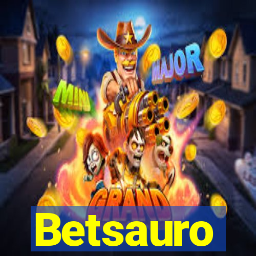 Betsauro