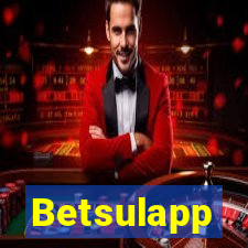 Betsulapp