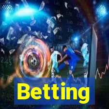 Betting